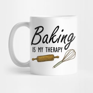 Baker - Baking is my therapy Mug